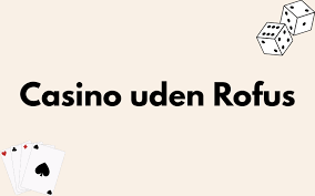Online Casino Uden MitID Din Guide til Spil uden Besvær Online Casino Uden MitID Din Guide til Spil uden Besvær
